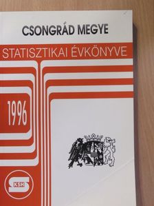 Csongrád megye statisztikai évkönyve 1996 [antikvár]