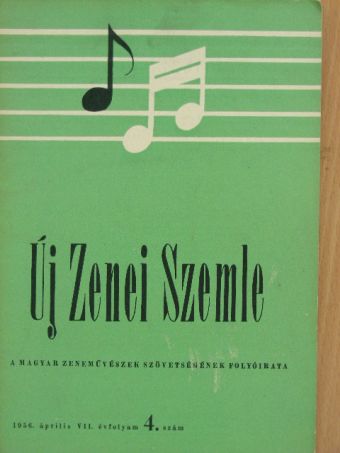 Bónis F. - Új Zenei Szemle 1956. április [antikvár]