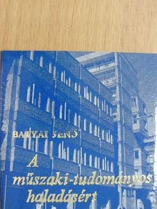 Bátyai Jenő - A műszaki-tudományos haladásért (minikönyv) [antikvár]