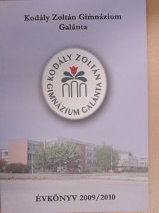 Hlavaty Márta - Kodály Zoltán Gimnázium Évkönyv 2009/2010 [antikvár]