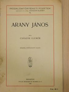 Császár Elemér - Arany János [antikvár]