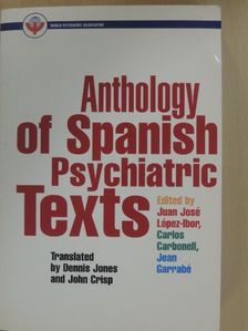 Angel Garma Zubizarreta - Anthology of Spanish Psychiatric Texts [antikvár]