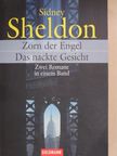 Sidney Sheldon - Zorn der Engel/Das nackte Gesicht [antikvár]