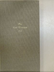 Heinrich Giesen - Sei Fünf Minuten Still [antikvár]