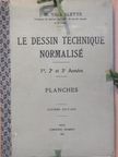 J. M. Valmalette - Le Dessin Technique Normalisé [antikvár]