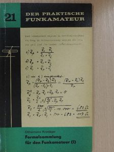 Otthermann Kronjäger - Formelsammlung für den Funkamateur (I) [antikvár]