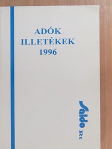 Dr. Kállai Lajos - Adók, illetékek 1996 [antikvár]