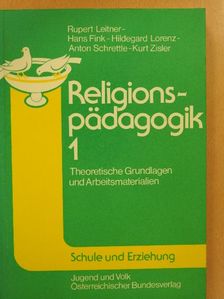 Anton Schrettle - Religionspädagogik 1. [antikvár]