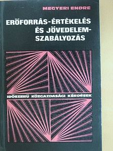 Megyeri Endre - Erőforrás-értékelés és jövedelemszabályozás (dedikált példány) [antikvár]