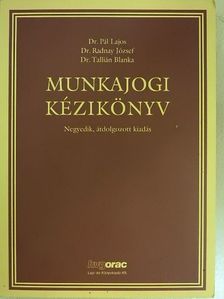 Dr. Pál Lajos - Munkajogi kézikönyv [antikvár]