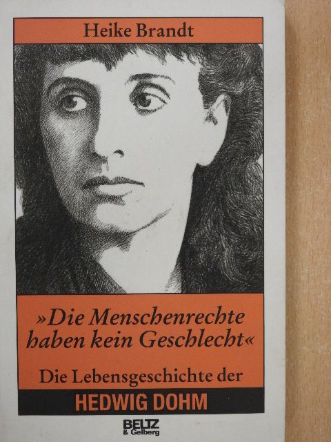 Heike Brandt - Die Menschenrechte haben kein Geschlecht [antikvár]