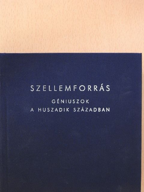 Dr. Vedres András - Szellemforrás (dedikált példány) [antikvár]