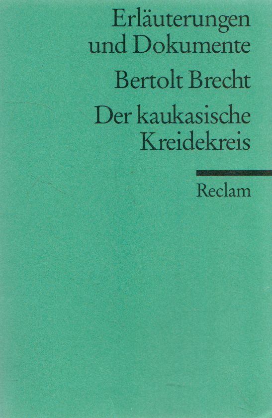 Brecht, Bertolt - Der kaukasische Kreidekreis [antikvár]