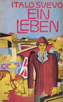 SVEVO, ITALO - Ein Leben [antikvár]
