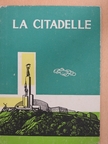 László Berza - La Citadelle [antikvár]