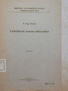 P. Nagy Sándor - Csőfelületek kémiai előkészítése [antikvár]
