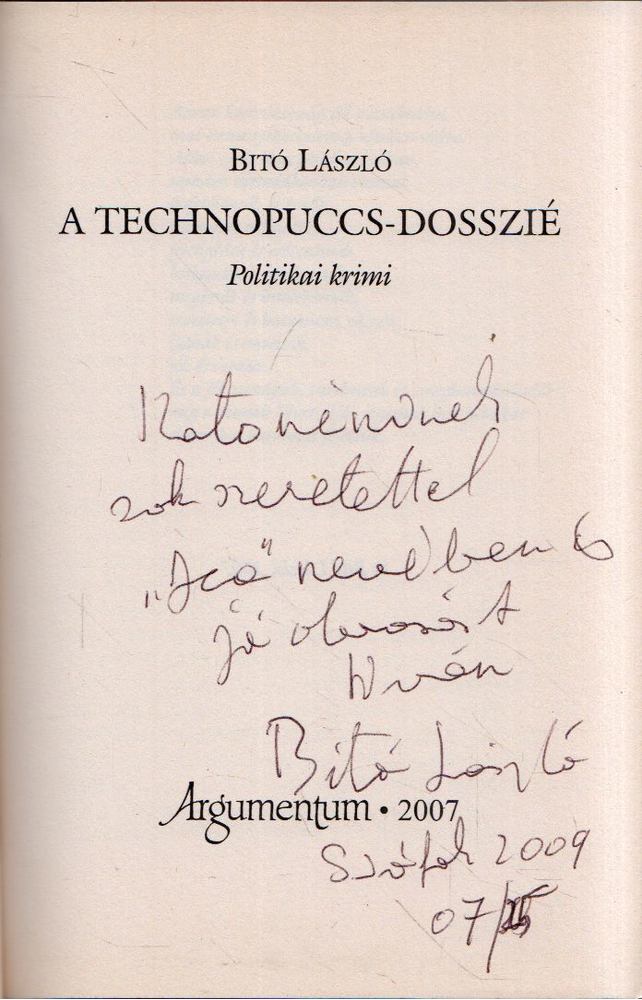 Bitó László - A technopuccs-dosszié (dedikált) [antikvár]