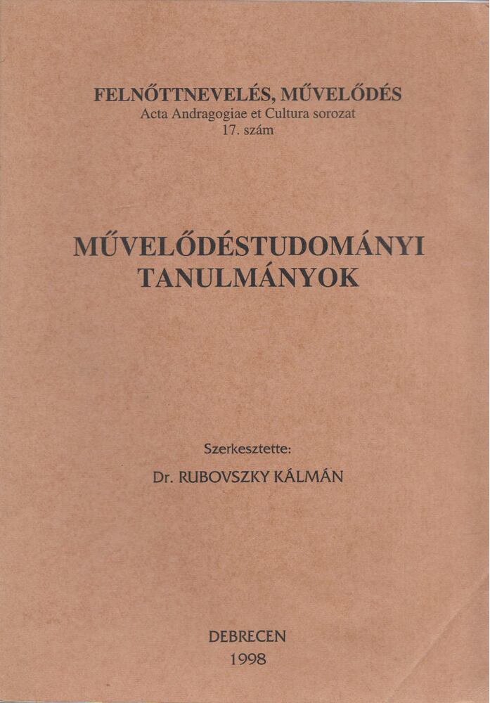 Dr. Rubovszky Kálmán - Művelődéstudományi tanulmányok [antikvár]