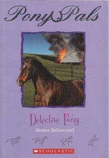 Jeanne Betancourt - Detective Pony [antikvár]