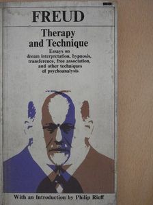Sigmund Freud - Therapy and Technique [antikvár]