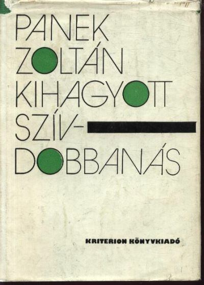 Panek Zoltán - Kihagyott szívdobbanás [antikvár]