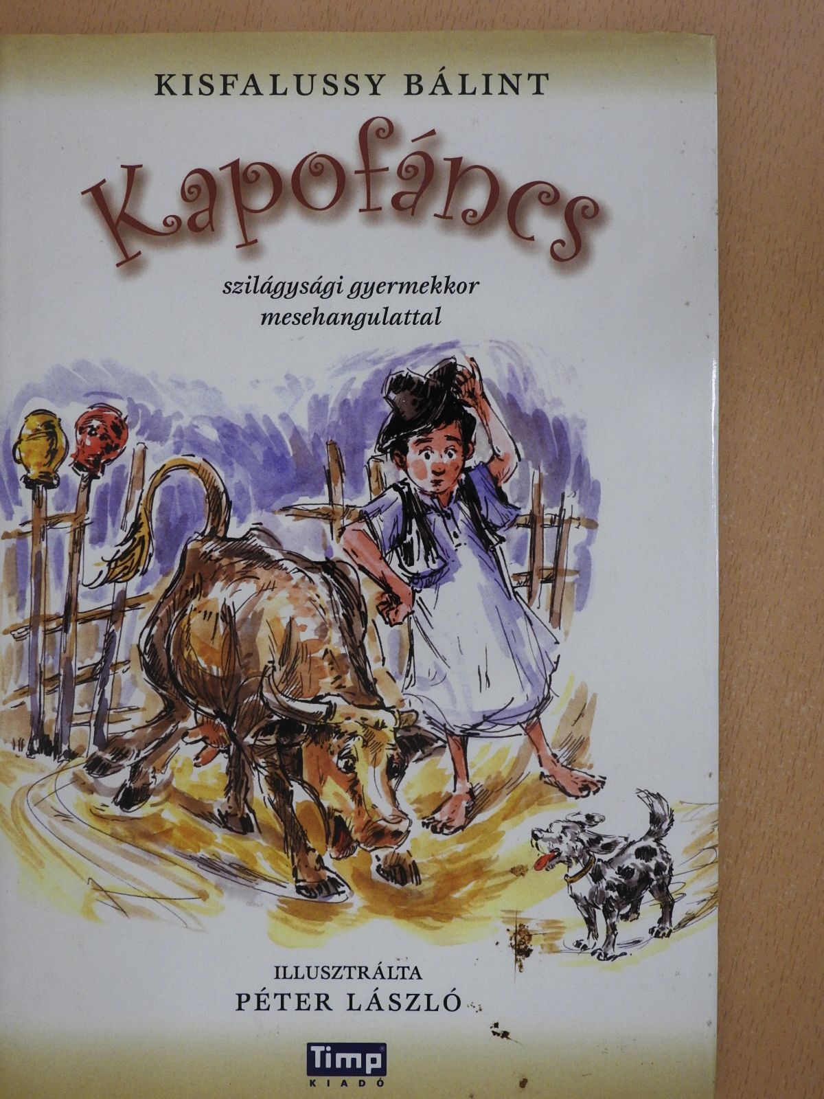 Kisfalussy Bálint - Kapofáncs (dedikált példány) [antikvár]