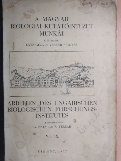Dr. Entz Géza - A Magyar Biologiai Kutatóintézet munkái IX. [antikvár]