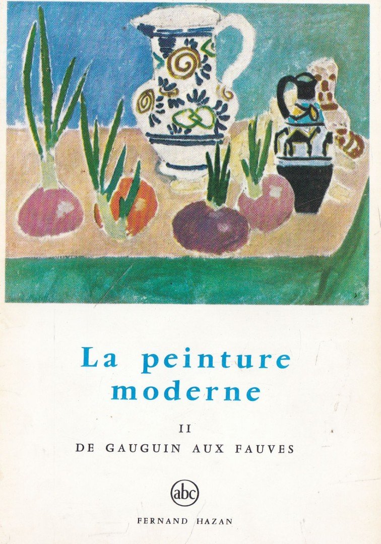 La peinture moderne II. [antikvár]
