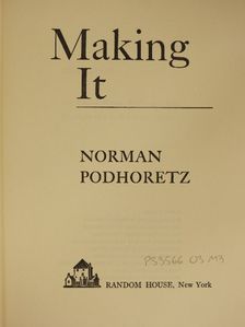 Norman Podhoretz - Making It [antikvár]