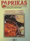 Paprikás ételek receptjei [antikvár]