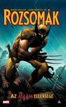 Mark Millar - Rozsomák - Az állam ellensége