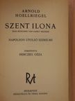 Arnold Hoellriegel - Szent Ilona [antikvár]
