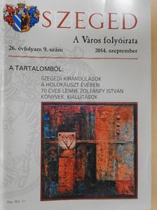 Benyik György - Szeged 2014. szeptember [antikvár]
