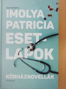 Imolya Patricia - Esetlapok [antikvár]