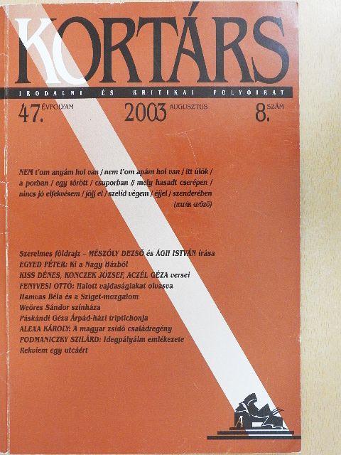 Ágh István - Kortárs 2003. augusztus [antikvár]