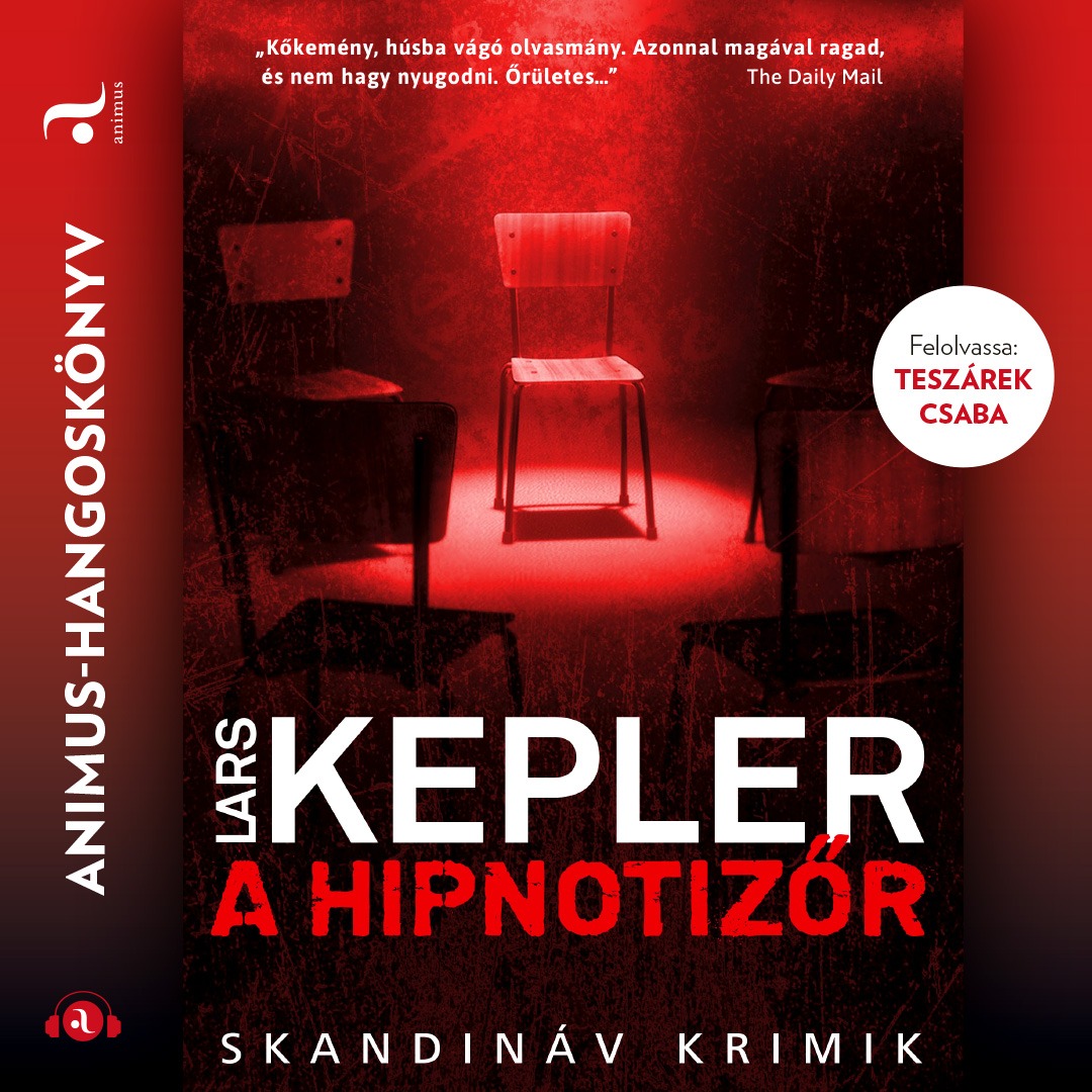 Lars Kepler - A hipnotizőr [eHangoskönyv]