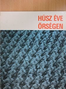 Baranyi Ferenc - Húsz éve őrségen [antikvár]