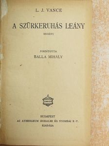 L. J. Vance - A szürkeruhás leány/Aki egy várost kirabolt [antikvár]