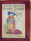 The Big Book Of Fairy Tales [antikvár]