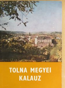 Dr. Pataki József - Tolna megyei kalauz [antikvár]