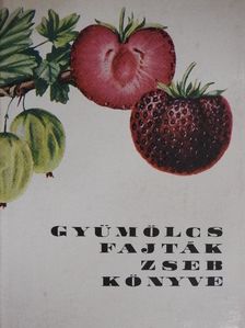 Dr. Tomcsányi Pál - Gyümölcsfajták zsebkönyve [antikvár]