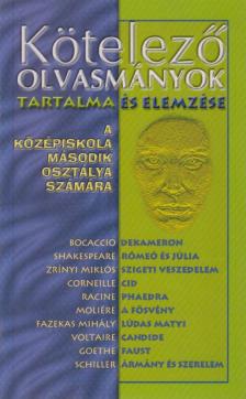 ELEKES SZENTÁGOTAI BLANKA - Kötelező olvasmányok tartalma és elemzése [antikvár]