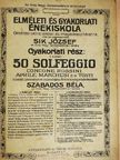 Sik József - Elméleti és gyakorlati énekiskola [antikvár]