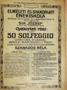 Sik József - Elméleti és gyakorlati énekiskola [antikvár]