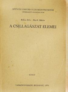 Balázs Béla - A csillagászat elemei [antikvár]