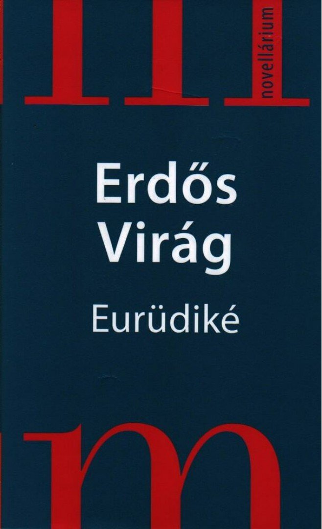 Erdős Virág - Eurüdiké [antikvár]