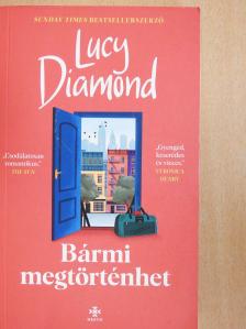 Lucy Diamond - Bármi megtörténhet [antikvár]