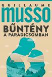 Guillaume Musso - Bűntény a Paradicsomban