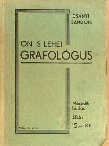 Csányi Sándor - Ön is lehet grafológus [antikvár]