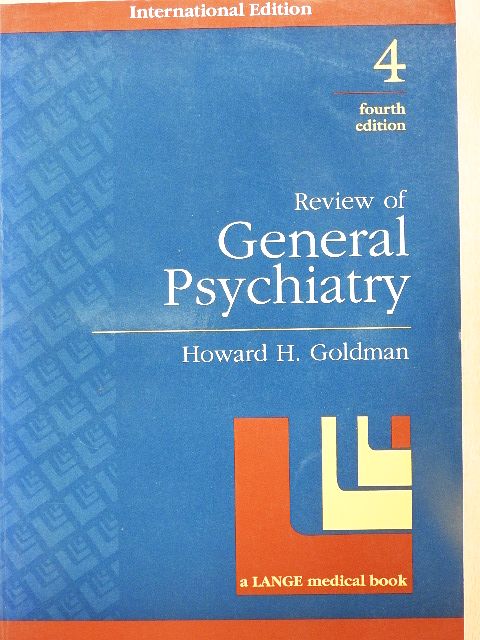 Howard H. Goldman - Review of General Psychiatry [antikvár]